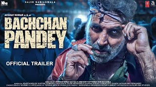 Bachchan Pandey  23 Interesting Facts  Akshay Kumar  Kriti Sanon  Farhad Samjhi  Arshad Warsi [upl. by Schweitzer]