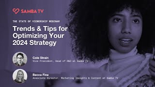 The State of Viewership Webinar Trends amp Tips for Optimizing Your 2024 Strategy [upl. by Ahtnama]