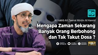 Zaman Sekarang Banyak Orang Berbohong  Habib Ali Zaenal Abidin Al Hamid [upl. by Girard634]