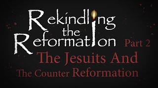 939  The Jesuits and the Counter Reformation Part II  Rekindling the Reformation  Walter Veith [upl. by Piper330]