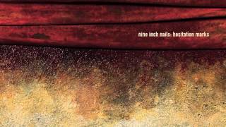 Nine Inch Nails  Disappointed Hesitation Marks 2013 Lyrics [upl. by Teodorico40]