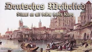 Deutsches Weihelied ● Stimmt an mit hellem hohen Klang German folk songinstrumental [upl. by Eimot]