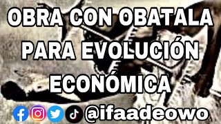 EVOLUCIÓN ECONÓMICA CON OBATALA [upl. by Neva688]