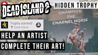 HIDDEN TROPHY VERY RARE Dead Island 2 Gore Horse Trophy Guide [upl. by Ellicec]