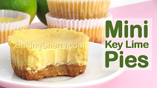 Mini Key Lime Pies Recipe  How to Make Lime or Lemon Pie with Graham Cracker Crust  Baking Cherry [upl. by Orravan937]