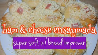 EASY SUPER SOFT HAM amp CHEESE ENSAYMADA W BREAD IMPROVER [upl. by Maibach]