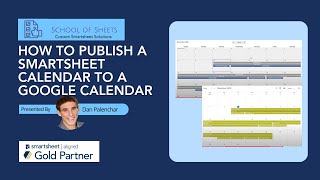 How to Create a Smartsheet Calendar and Publish It to Google Calendar  Smartsheet Tutorial [upl. by Immat]