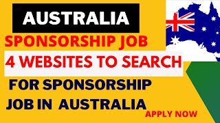 4 WEBSITES TO FIND AUSTRALIA SPONSORSHIP JOBS  FIND AN EMPLOYER TO SPONSOR YOUR AUSTRALIAN VISA [upl. by Tteirrah827]