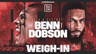 CONOR BENN VS PETER DOBSON WEIGH IN LIVESTREAM [upl. by Yanad62]