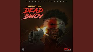 Dead Bwoy [upl. by Orpah]