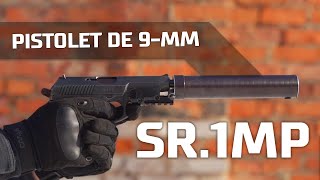 Pistolet de 9mm SR1MP [upl. by Conover]