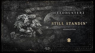 Headhunterz  Still Standin [upl. by Purvis]