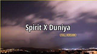 Spirits X Duniya  Full Version   Spirits X Duniya Instagram Viral Song 2022  navrangcreates [upl. by Yemerej]