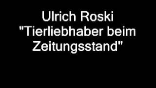 Ulrich Roski  Tierliebhaber beim Zeitungsstand [upl. by Ainorev]