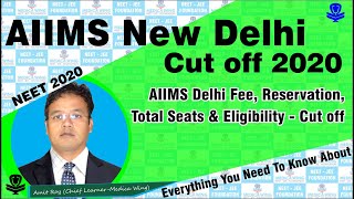 NEET 2020 cut off for AIIMS Delhi  AIIMS MBBS Cutoff 2020 Total Seats FEE amp Category cut off [upl. by Urbanus]