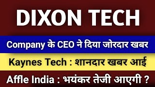 kaynes technology share latest news dixon technologies share latest news affle India latest news [upl. by Avonasac]