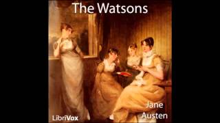 The Watsons by Jane Austen FULL Audio Book [upl. by Everest484]