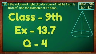 Class 9th  Ex  137 Q 4  Surface Areas and Volumes  CBSE NCERT [upl. by Reste]