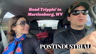 We HIT THE ROAD for Martinsburg West Virginia RoadTrip WestVirginia Almost Heaven [upl. by Skinner]