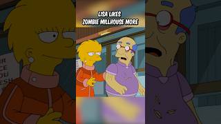 Lisa likes Zombie Millhouse more [upl. by Werdnael828]