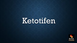 Ketotifen pronunciation pharmacology drug How to say Ketotifen [upl. by Eiramanna]