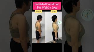 Kettlebell workout for weight loss before after result weightlossworkout weightlossseries shorts [upl. by Wenger]