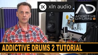 Addictive Drums 2 Tutorial [upl. by Polivy]