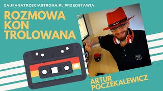 Rozmowa Kontrolowana  Odcinek 35  Artur Poczekalewicz [upl. by Corabelle]