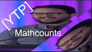 YTP Mathcounts Finals 2018 [upl. by Nosrak816]