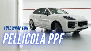 Abbiamo wrappato la Cayenne con la pellicola protettiva PPF [upl. by Vadim117]