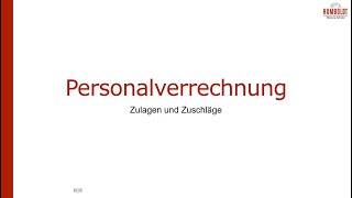 Personalverrechnung  Zulagen und Zuschläge [upl. by Damara]