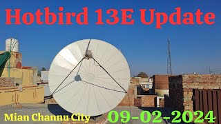 Hotbird 13E Channel Update on 7Feet Dish Antenna 09022024 [upl. by Lime588]