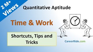 Time and Work  Shortcuts amp Tricks for Placement Tests Job Interviews amp Exams [upl. by Yrek]