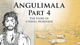 The Story of a Serial Murderer  Angulimala Part 4  Animated Buddhist Stories [upl. by Thilde]