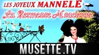 Musette LES JOYEUX MANNELE CONSCRIT DALSACE [upl. by Anaujat]