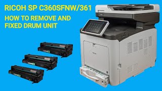 How To Change drum Unit in Ricoh SP c360sfnw c361sfnw Multifunction [upl. by Aman]