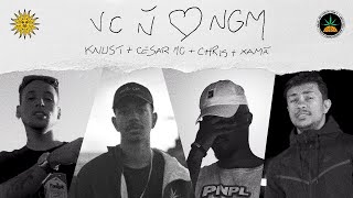 Você não ama ninguém  Knust  Cesar Mc  Chris  Xamã Prod Malak [upl. by Yelah147]