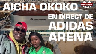 AICHA OKOKO EN DIRECT DE ADIDAS ARENA [upl. by Nalhsa166]