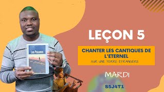 Leçon 5 Où est Dieu  MARDI [upl. by Poppy]