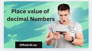 Place value of decimal Numbers Manishrao95 [upl. by Nalyt14]