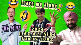 leave me alone please leave me alone return 2024 new style by ijaz ali official new status viral [upl. by Hetti]