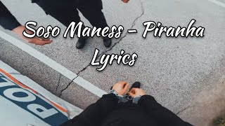 Soso Maness  Piranha quot Lyrics quot [upl. by Ennagrom]