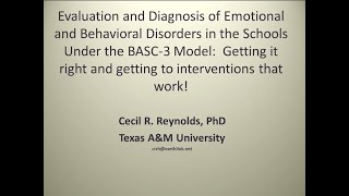 Evaluation and Diagnosis of Emotional and Behavioral Disorders in the Schools Under the BASC3 Model [upl. by Yerga]