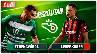 Ferencváros  Leverkusen  Sípszó után  Unibet [upl. by Victor]