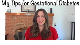 My Tips to control Gestational Diabetes with diet amp exercise  10 Weeks with GD [upl. by Delfeena]