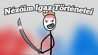 Nézőim Igaz Történetei 8 [upl. by Onoitna120]