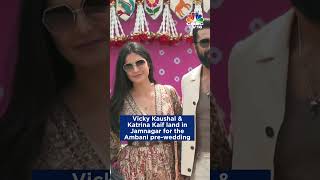 Vicky Kaushal amp Katrina Kaif Arrive In Jamnagar For The Ambani PreWedding Bash  N18S  CNBC TV18 [upl. by Eidnalem]