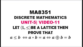 A PROBLEM ON LATTICES  DISCRETE MATHEMATICS  UNIT5 VIDEO11 [upl. by Wall999]