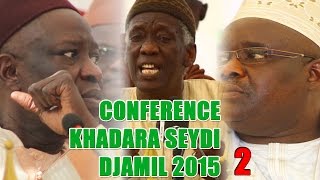 CONFERENCE HADARA SIDY DJAMIL 2015 2éme Partie [upl. by Aynekat]