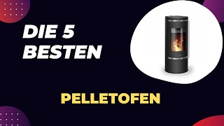 Die 5 Besten Pelletofen Test 2024 [upl. by Iaht]